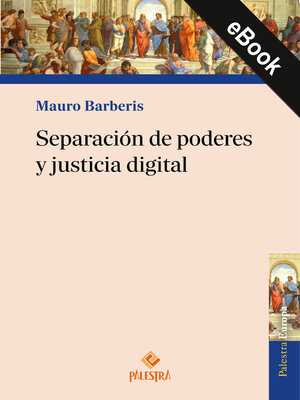 cover image of Separación de poderes y justicia digital